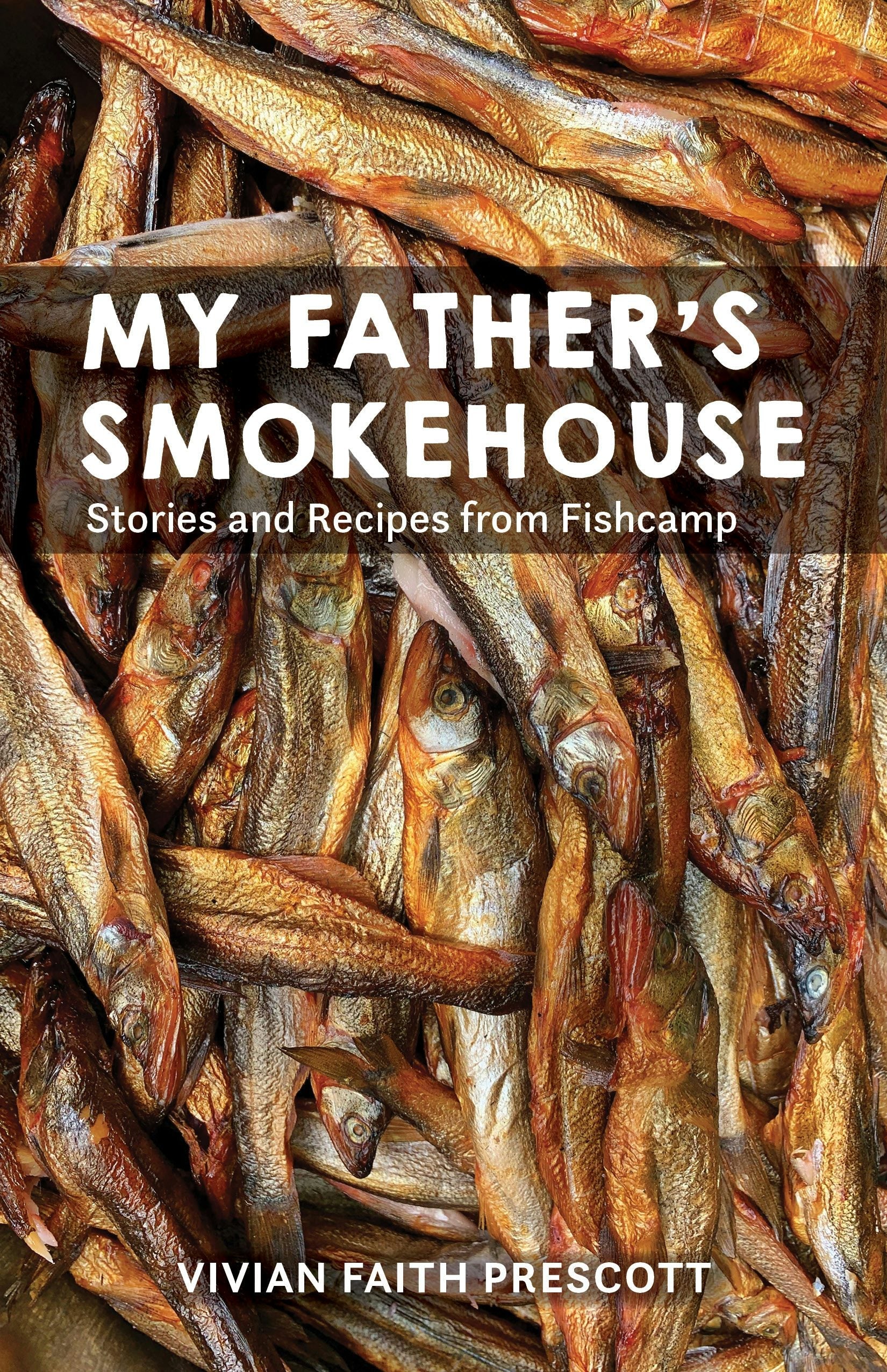 Book cover image for My Father's Smokehouse ISBN: 9781513128627